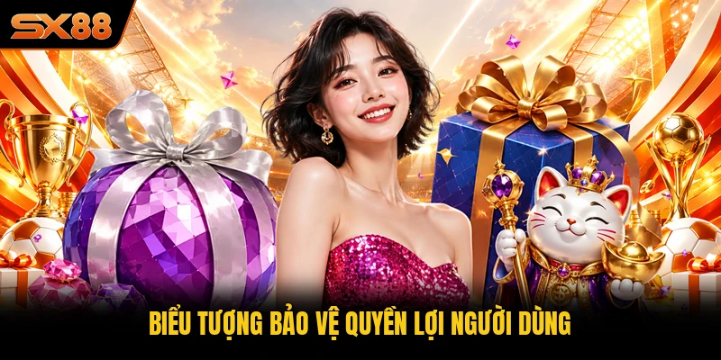 Biểu tượng bảo vệ quyền lợi người dùng